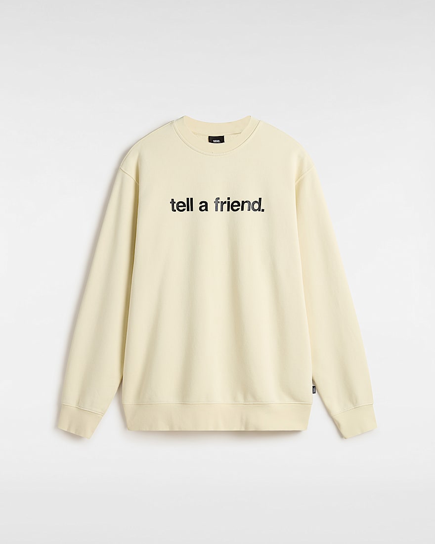 Tell a Friend Crew Sweatshirt - 1